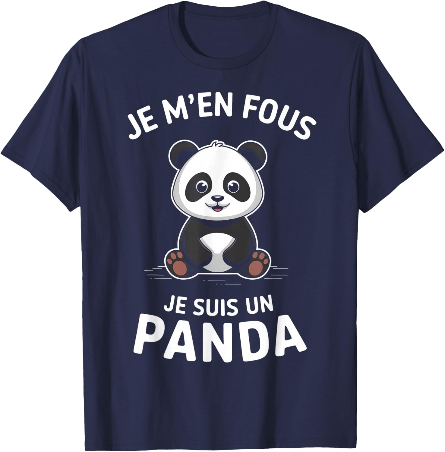 Je M'en Fous Je Suis Un Panda Animal Gift Child Christmas , Black, S T-Shirt - T-Shirt | Navy