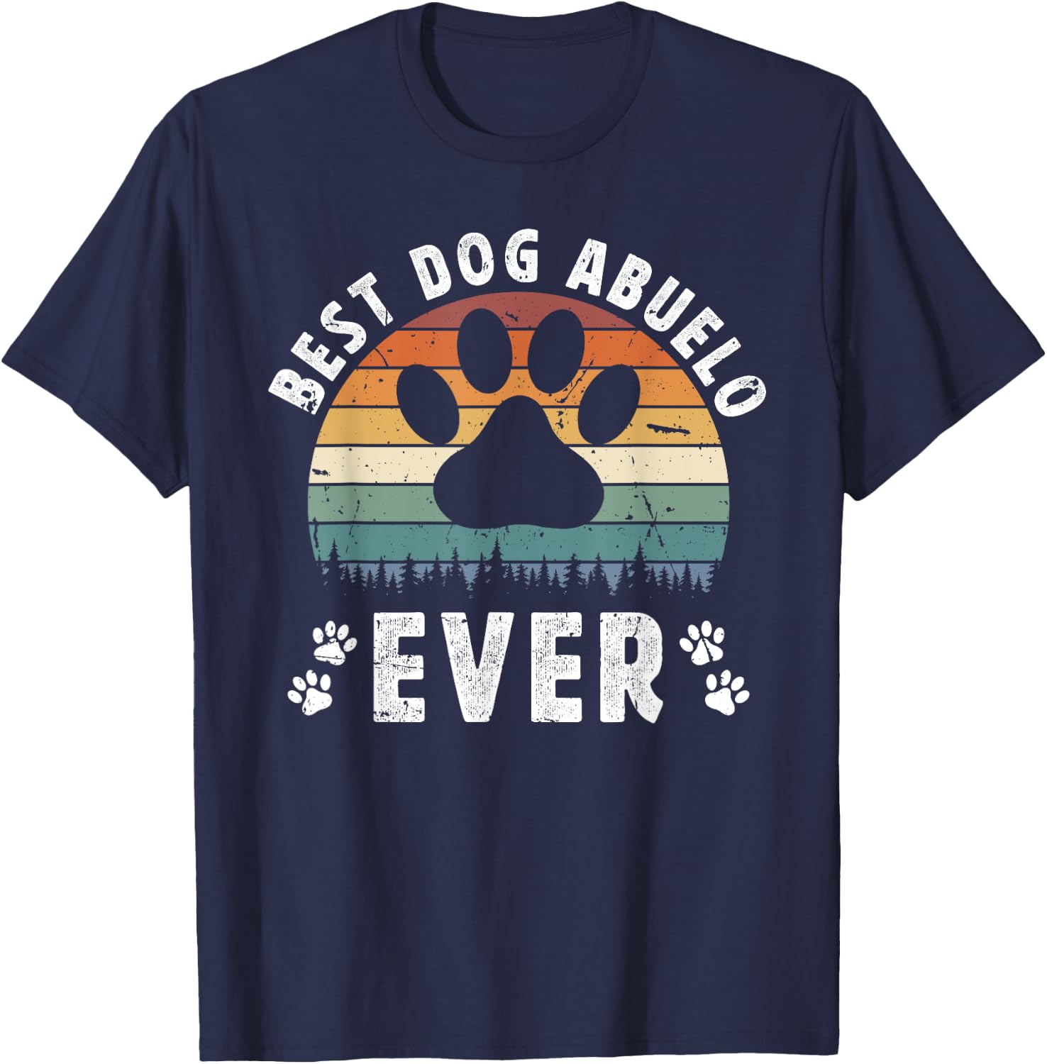 Best Dog Abuelo Ever Dog Lover Abuelo Dog Owner Abuelo T-Shirt - T-Shirt | Navy
