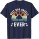 Best Dog Abuelo Ever Dog Lover Abuelo Dog Owner Abuelo T-Shirt - T-Shirt | Navy