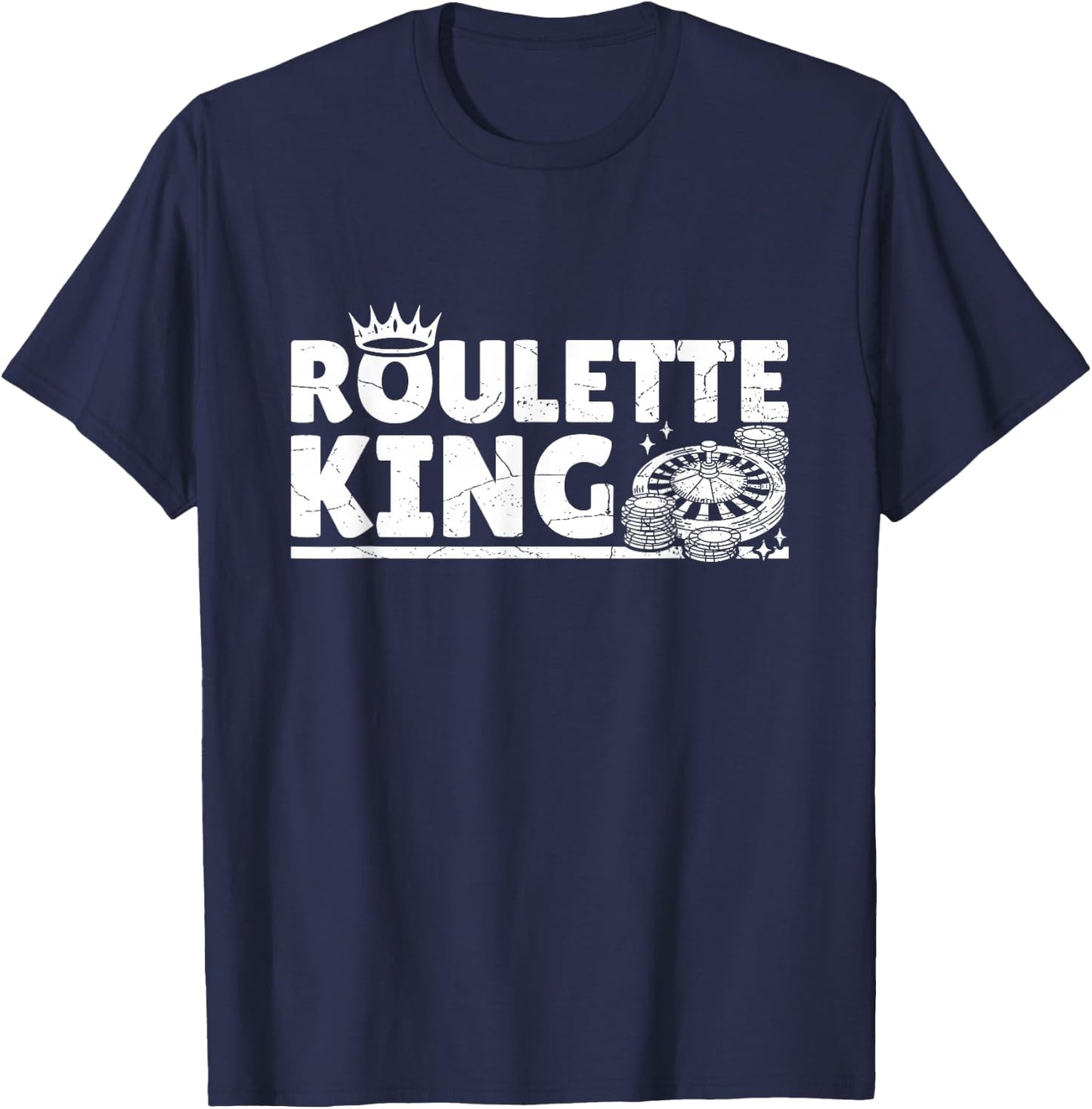 Roulette King Design for a Roulette fan T-Shirt - T-Shirt | Navy