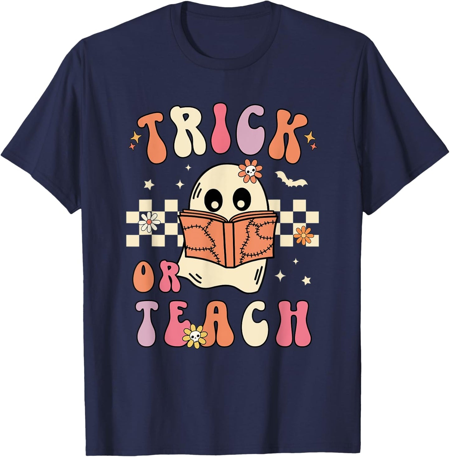 Groovy Halloween Trick or Teach Retro Floral Ghost Teacher Men Women T-Shirt - T-Shirt | Navy