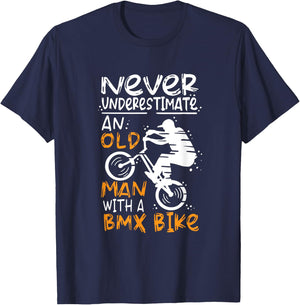 Never Underestimate An Old Man With A BMX Bike T-Shirt - T-Shirt | Navy