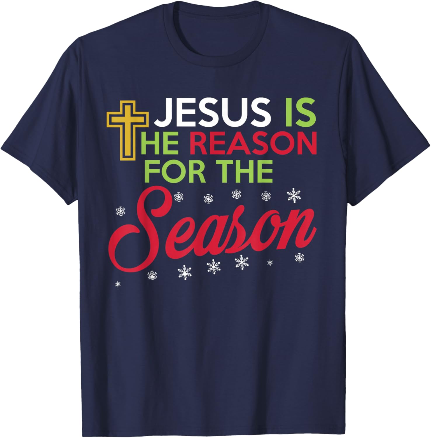Jesus Is The Reason For The Season (Plain) T-Shirt - T-Shirt | Navy
