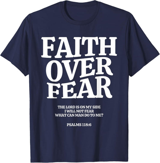 Faith Over Fear , ,Teens,Kids.Christian T-Shirt - T-Shirt | Navy