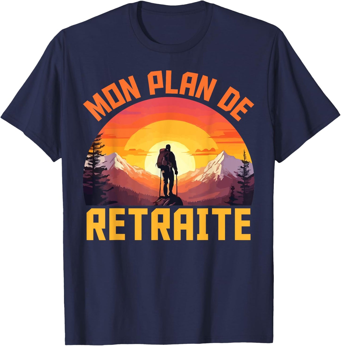Vintage Gift Leaving Retirement Hiking My Retirement Plan T-Shirt - T-Shirt | Navy