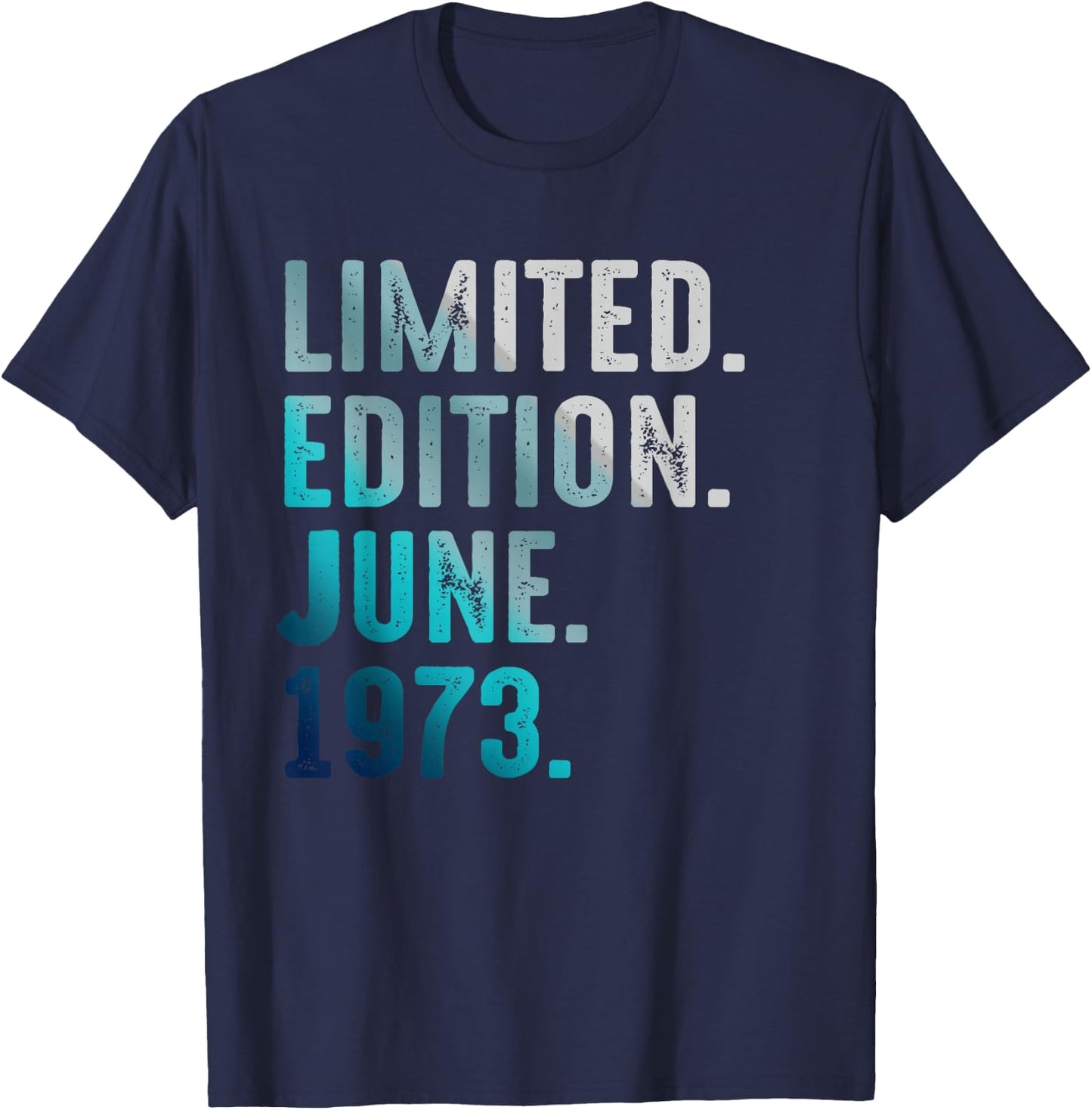 Limited Edition June 1973 Retro Vintage 1973 T-Shirt - T-Shirt | Navy