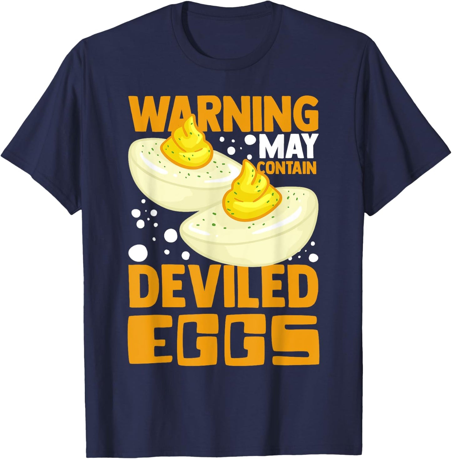 Deviled Egg Food Funny Recipe Meal T-Shirt - T-Shirt | Navy