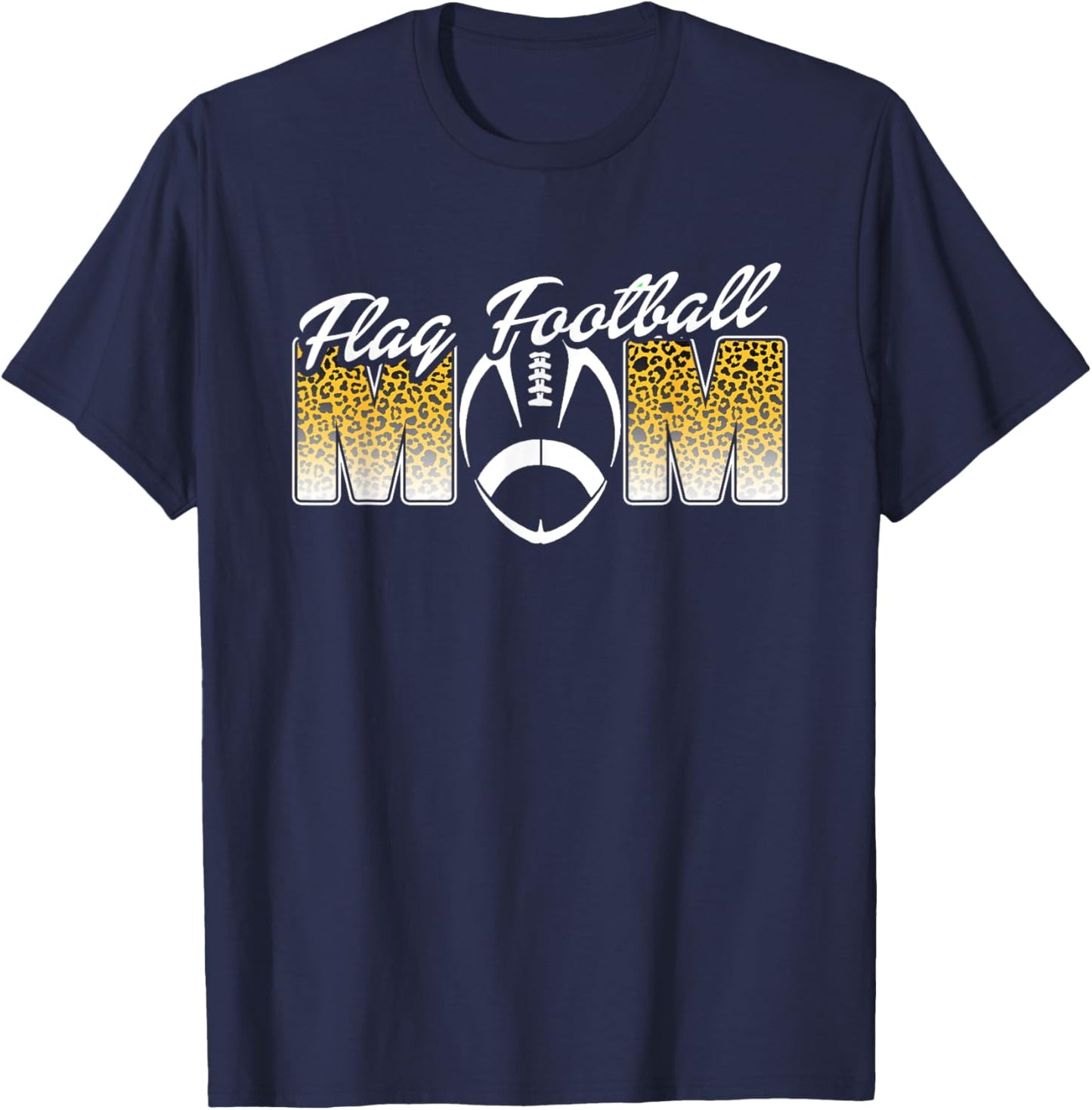 Mom Of Flag Football Player Loud Proud Sideline Cheering T-Shirt - T-Shirt | Navy