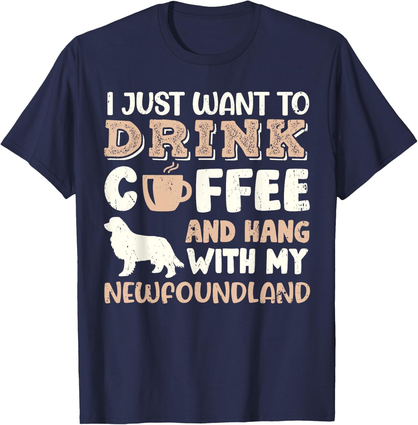 Funny Newfoundland Drink Coffee Hand With Dog Mom Gift Men Women Girls Kids T-Shirt - T-Shirt | Navy