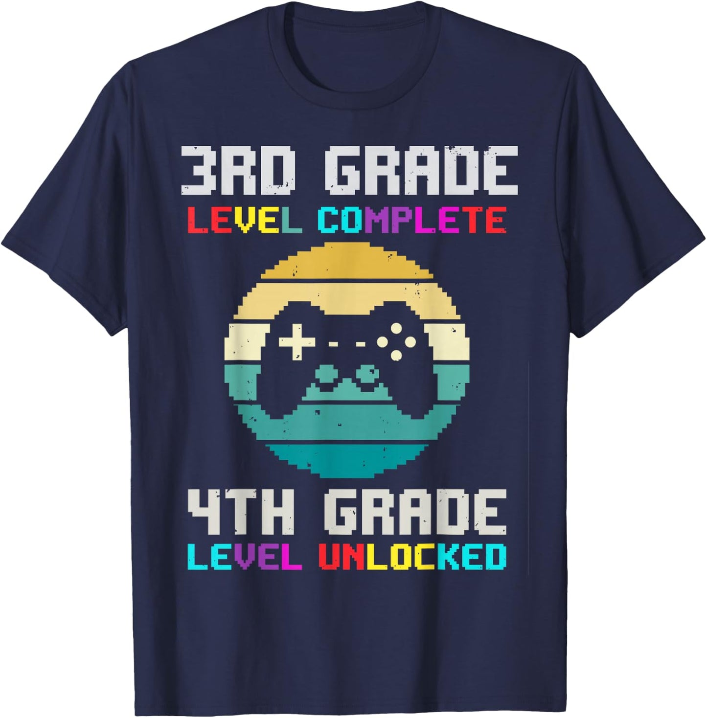 3rd Grade Level Complete 4th Unlocked Back School Video Game T-Shirt - T-Shirt | Navy