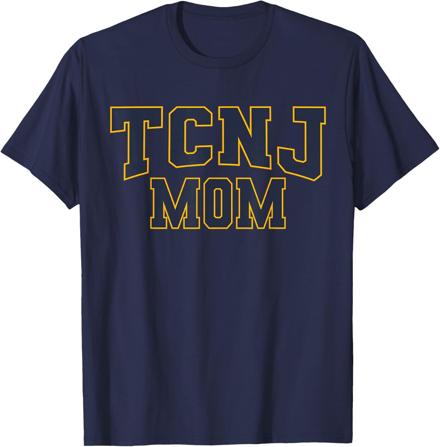 TCNJ Mom Apparel Sports Fan T-Shirt - T-Shirt | Navy