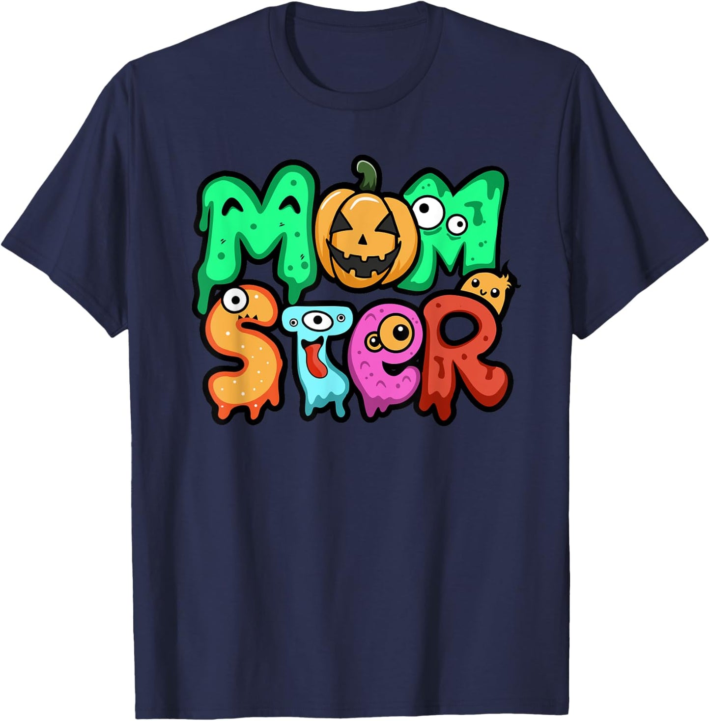 Momster Halloween Shirt Mom of Monsters Mom Halloween T-Shirt - T-Shirt | Navy