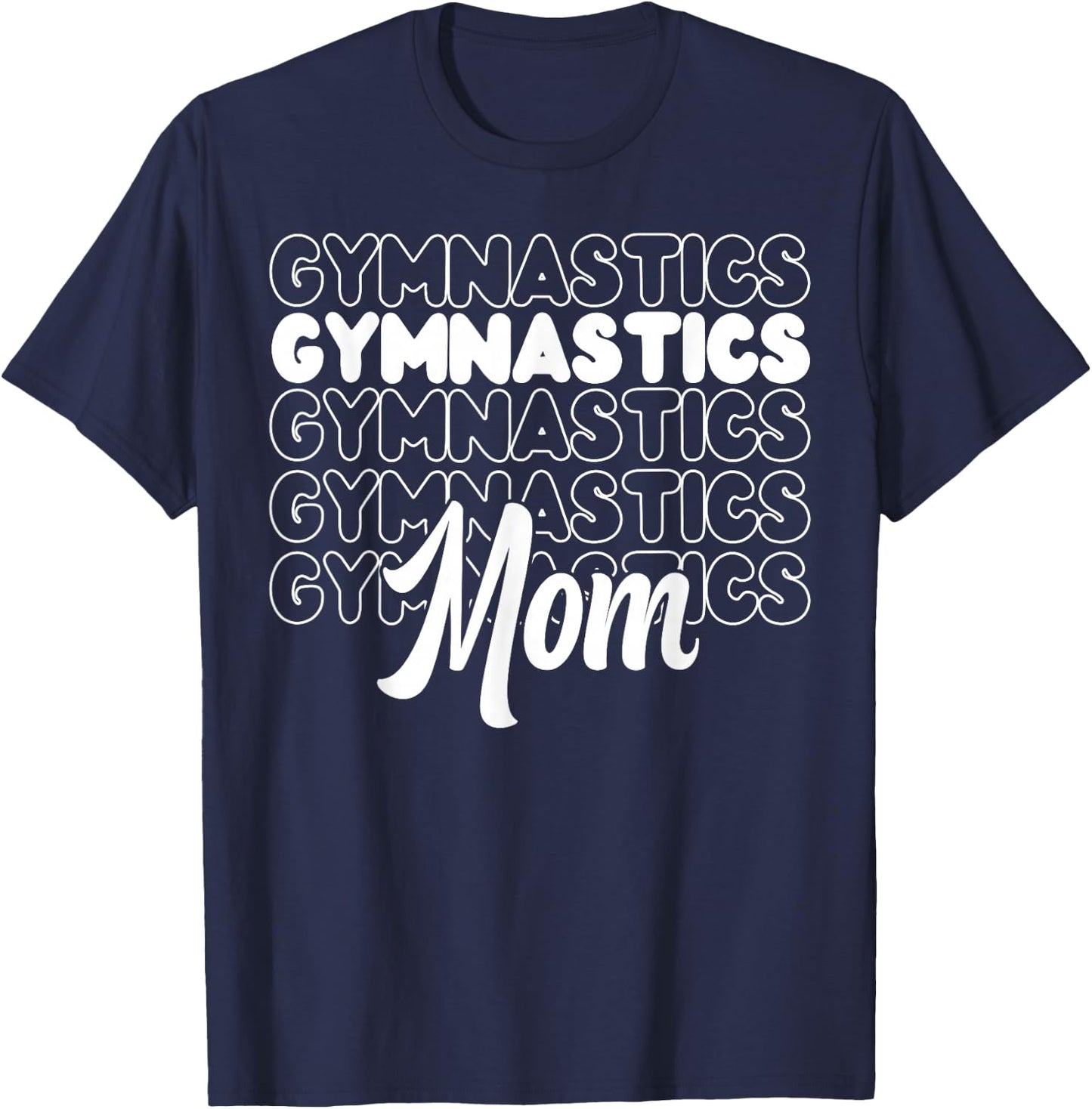 Gymnastics Mom Gymnastics Mom T-Shirt - T-Shirt | Navy