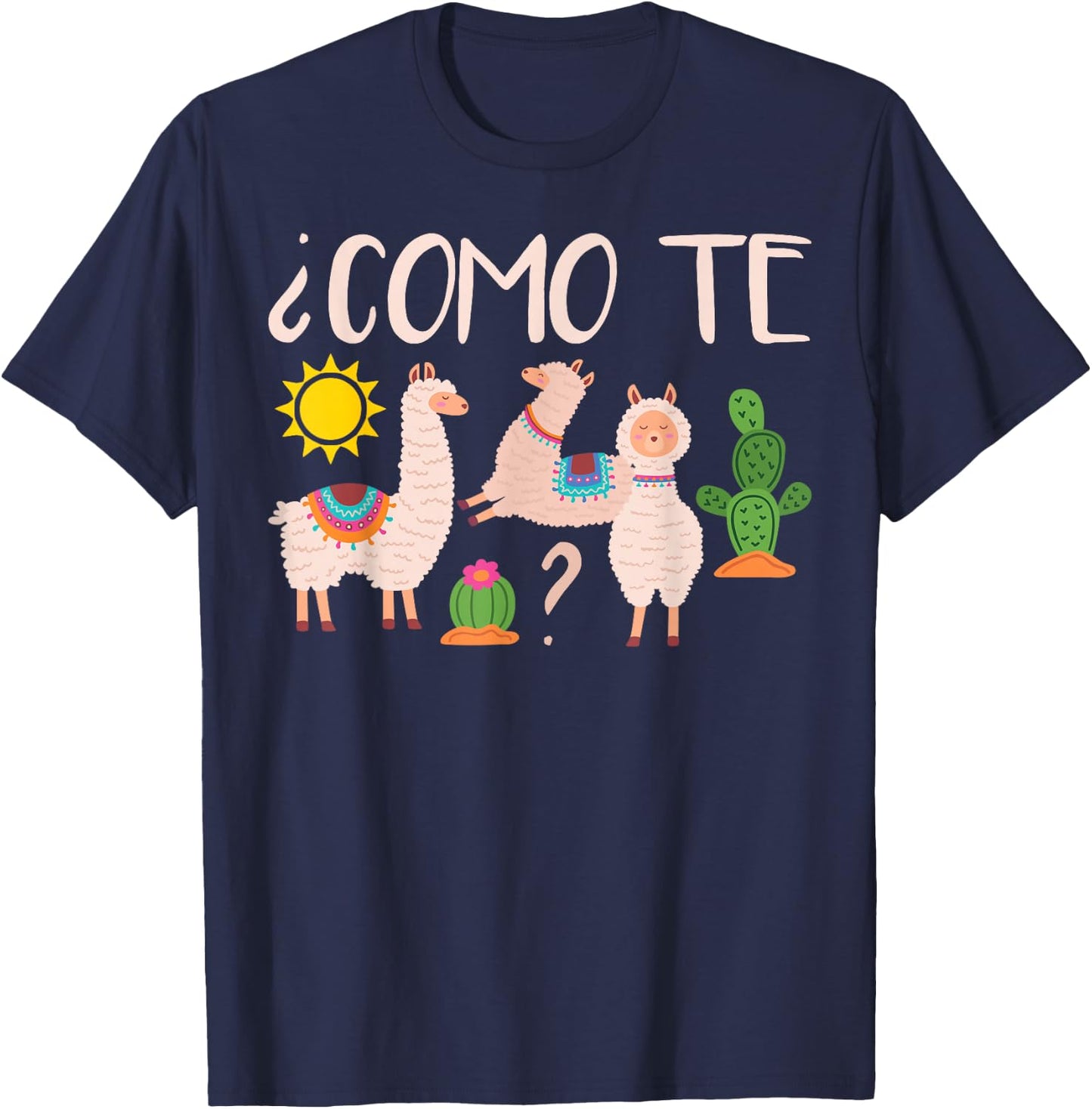 Como Te Llamas Spanish Woman Teachers Novelty T-Shirt - T-Shirt | Navy