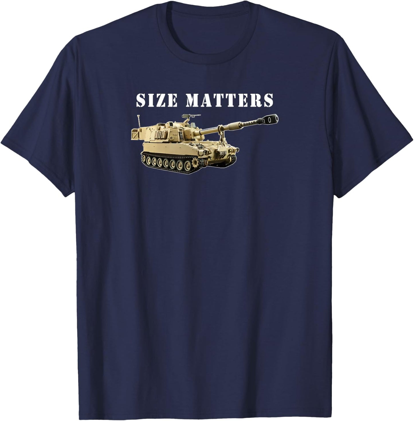 Field Artillery Size Matters M109 Paladin Howitzer Veteran T-Shirt - T-Shirt | Navy