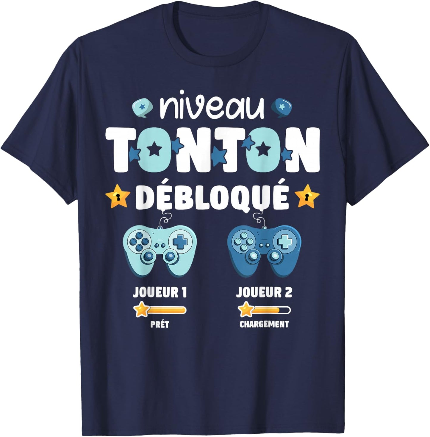 Unlocked Tonton Level Announcement Pregnancy Tonton Geek , Black, S T-Shirt - T-Shirt | Navy