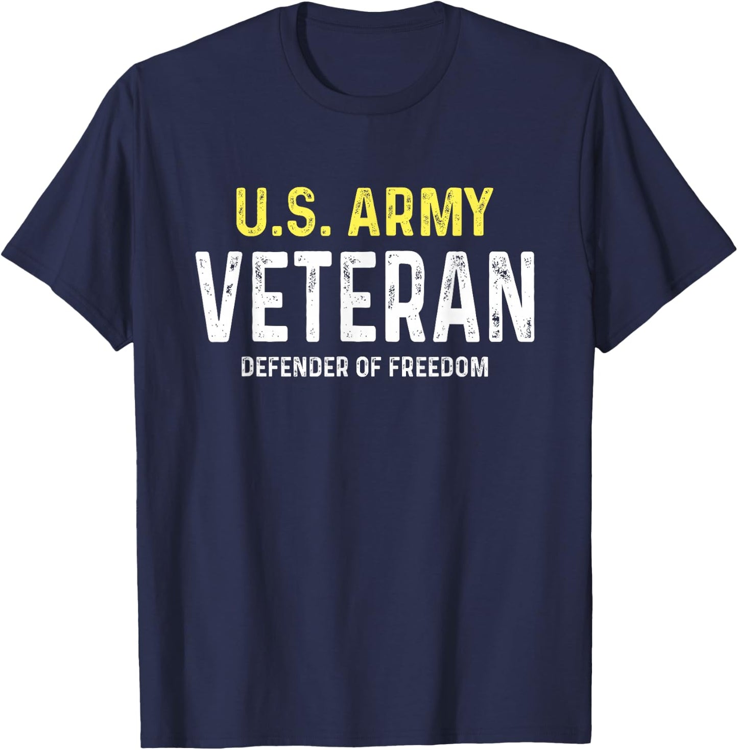 US Army Veteran Defender Of Freedom T-Shirt - T-Shirt | Navy