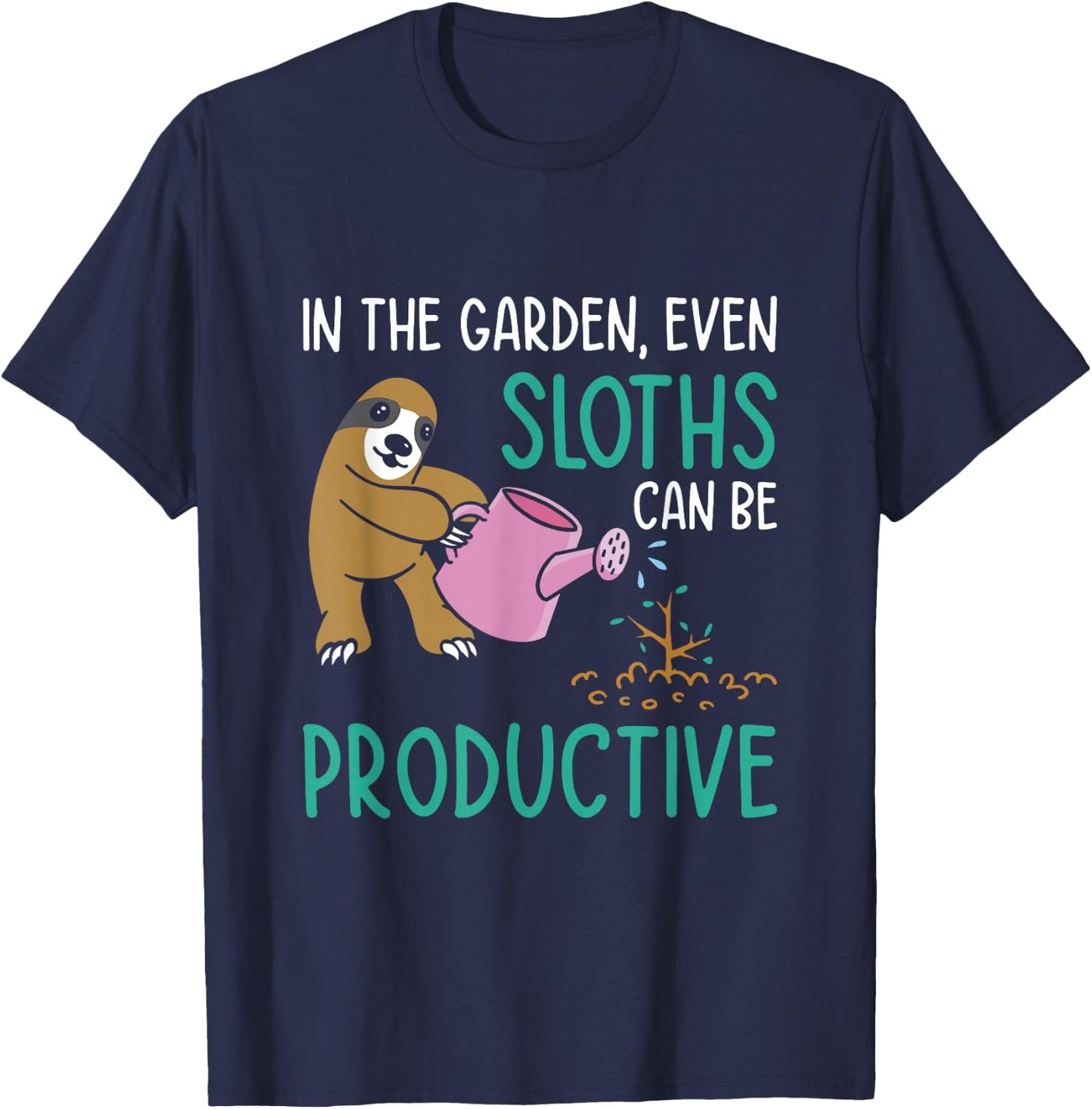Gardening Sloth Botany Garden Gardener Planting Plants T-Shirt - T-Shirt | Navy