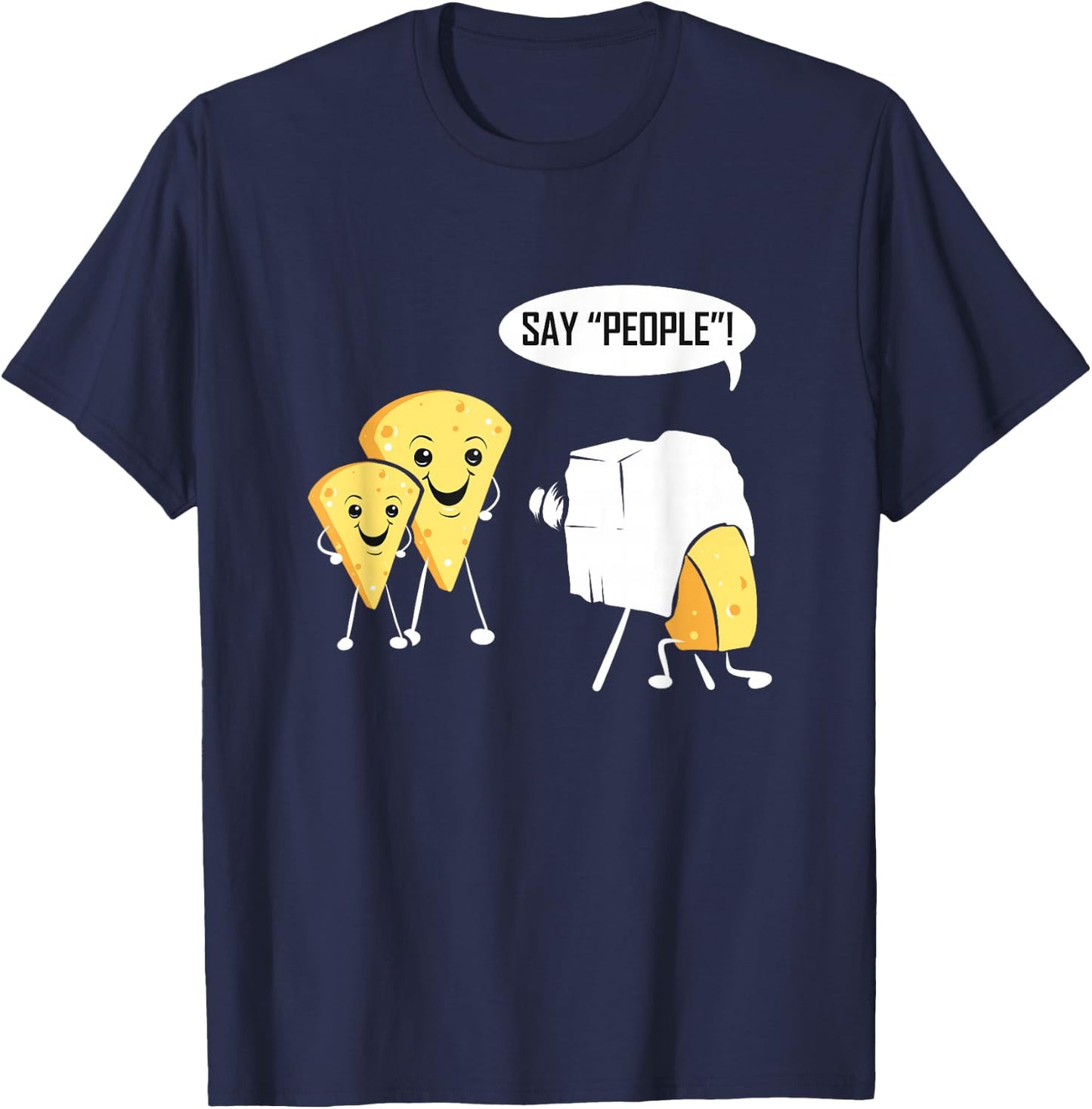 Photography Cheese Funny for Photographer Photo Camera T-Shirt - T-Shirt | Navy