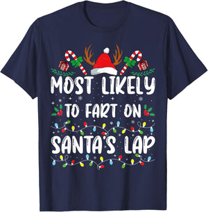 Most Likely To Fart On Santa's Lap Family Matching Christmas T-Shirt - T-Shirt | Navy