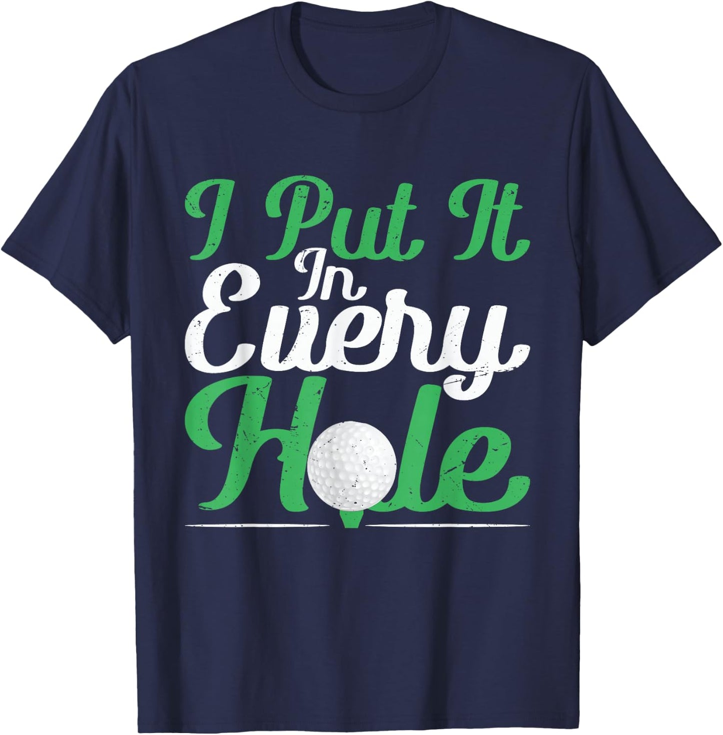 Golfer Golf Funny Golfing Adult Humor Men T-Shirt - T-Shirt | Navy