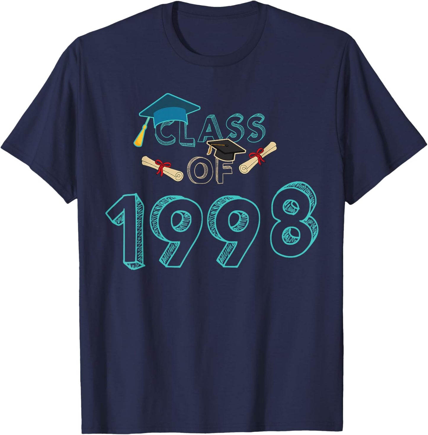 Class Of 1998 Graduation School Reunion Student Teacher Men Women Girls Kids T-Shirt - T-Shirt | Navy