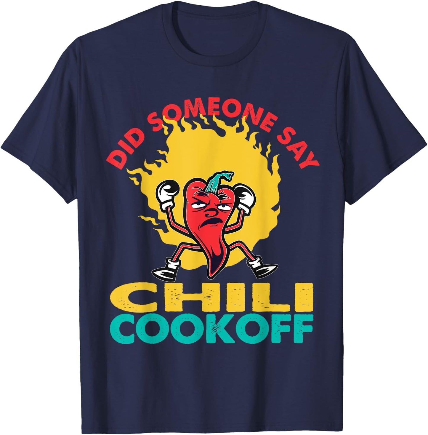 Said Someone Chili Cookoff Design Pepper Head T-Shirt - T-Shirt | Navy