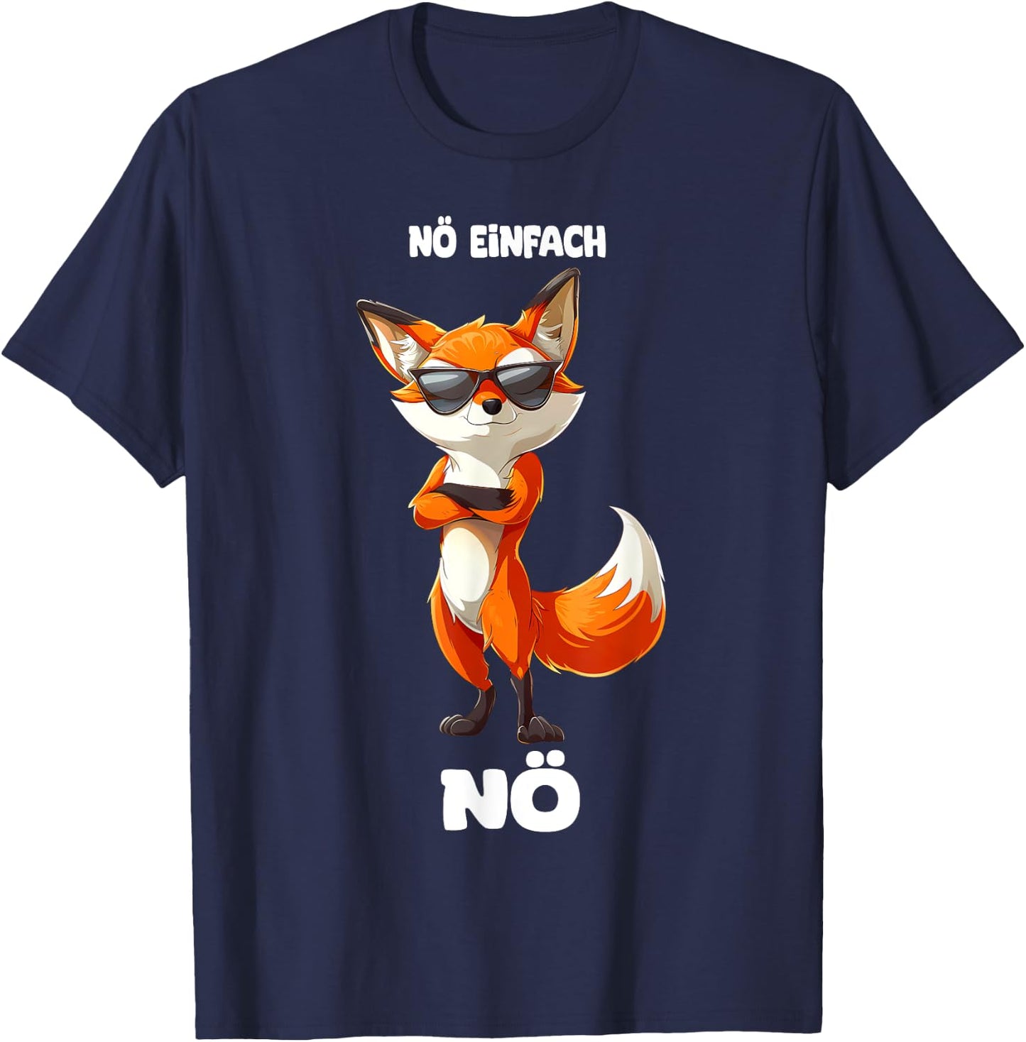 Fuchs Montage Faulheit Design Nö Einfach Nö Fuchs T-Shirt - T-Shirt | Navy