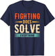 Fighting Does Solve Everything T-Shirt - T-Shirt | Navy