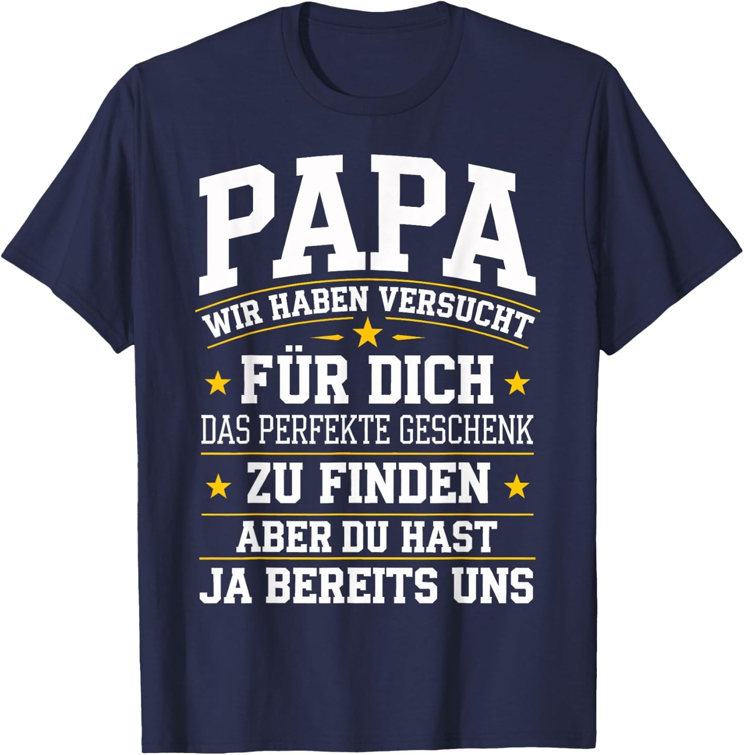 Papa Gift Birthday Shirt Dad Saying Funny Dad T-Shirt - T-Shirt | Navy