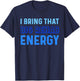Rehab Team Funny Big Energy PT Month OT SLP Physical Therapy T-Shirt - T-Shirt | Navy