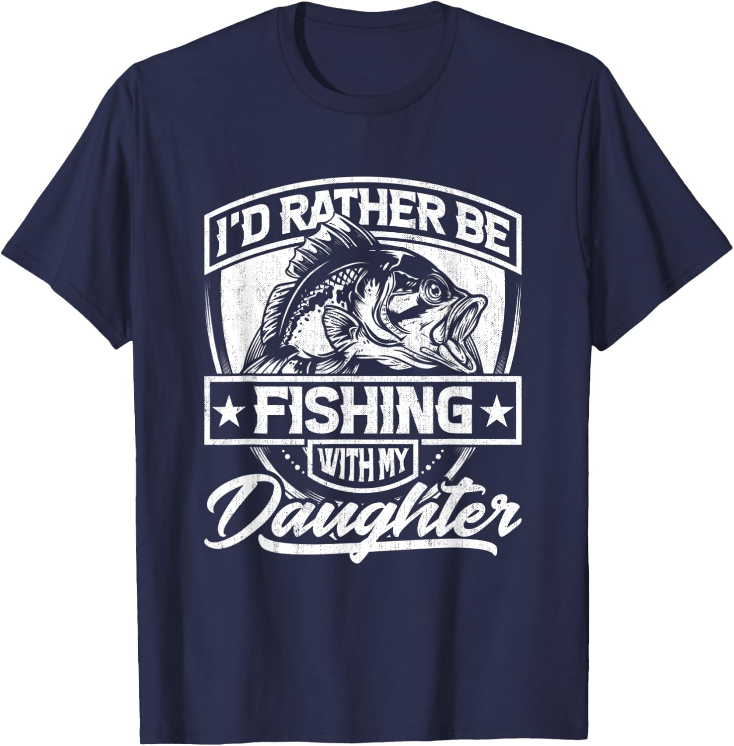 I'd Rather Be Fishing with My Daughter - Cool Fisherman Dad T-Shirt - T-Shirt | Navy