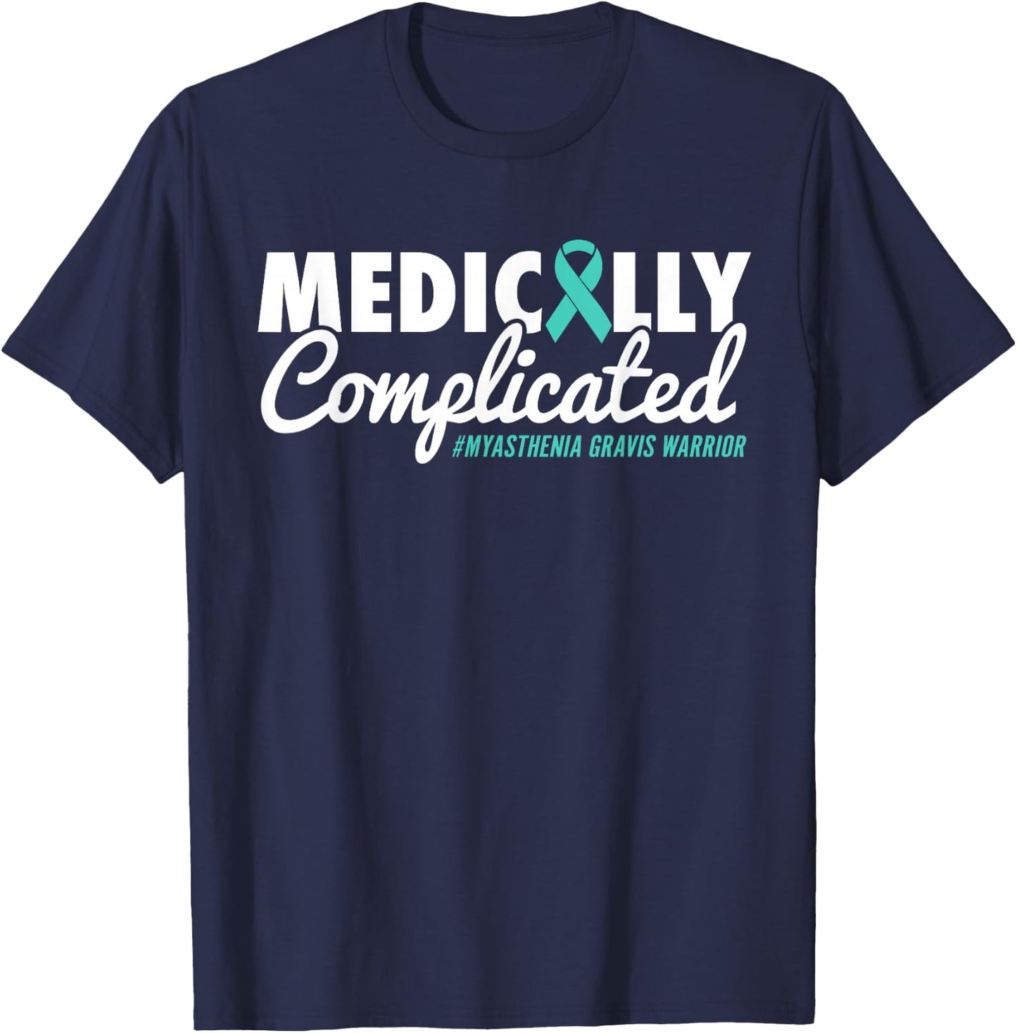Funny Myasthenia Gravis Warrior T-Shirt - T-Shirt | Navy