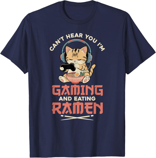 Gaming Can't Hear You Gaming and Ramen Funny Gamer Cat T-Shirt - T-Shirt | Navy
