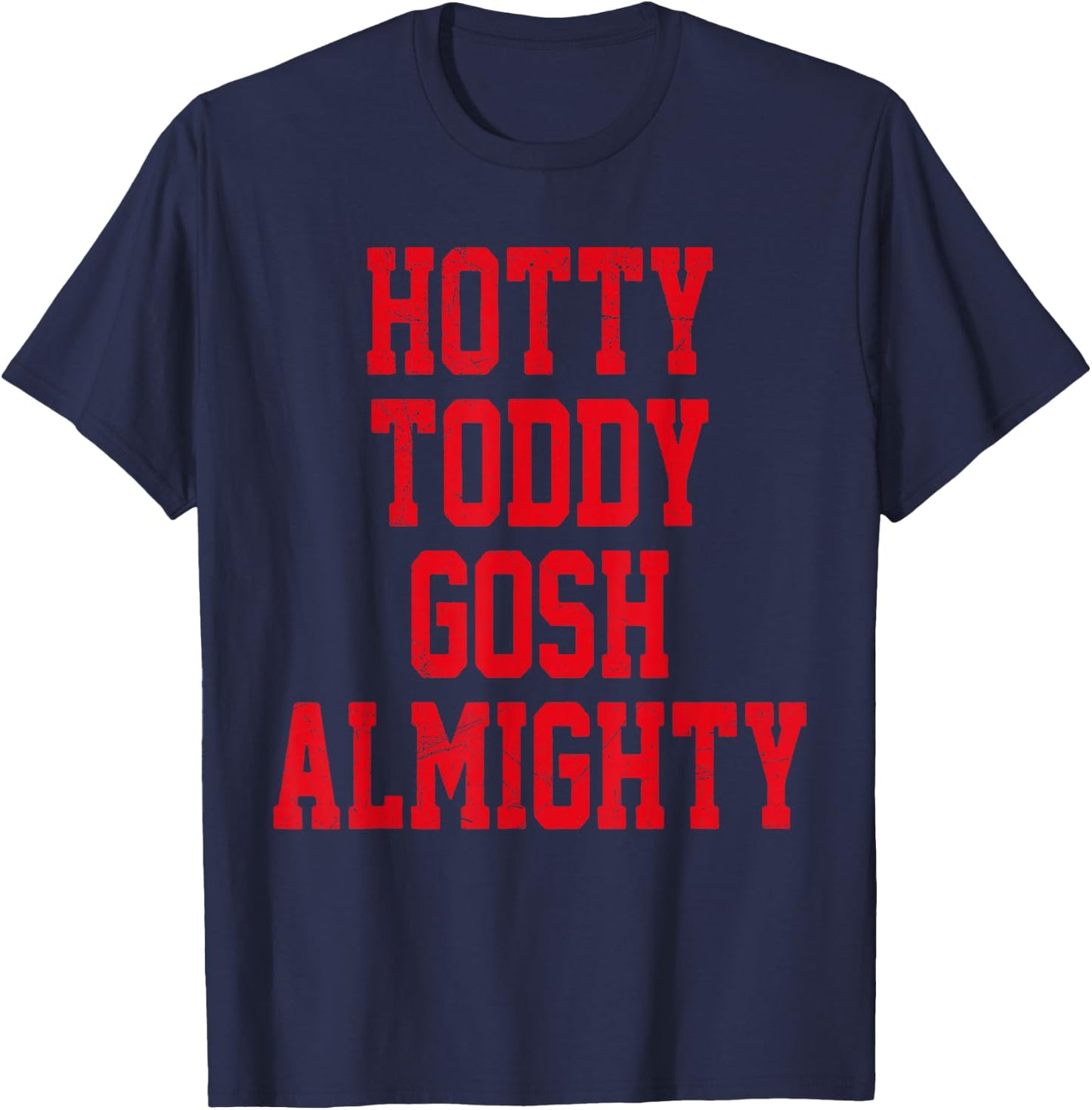 Hotty Toddy Gosh Almighty T-Shirt - T-Shirt | Navy