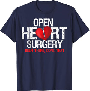 Open Heart Surgery Been There Done That Patient T-Shirt - T-Shirt | Navy