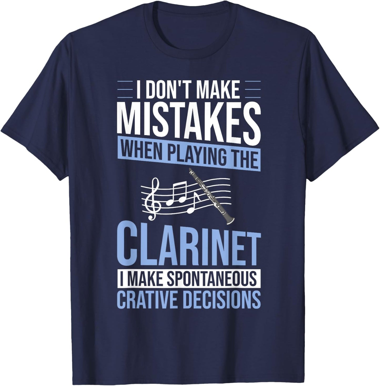 Clarinet Instrument Music Funny Playing Beginner T-Shirt - T-Shirt | Navy
