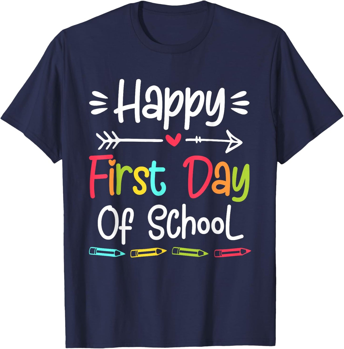 Happy First Day of School Funny Back to School Kids Students T-Shirt - T-Shirt | Navy