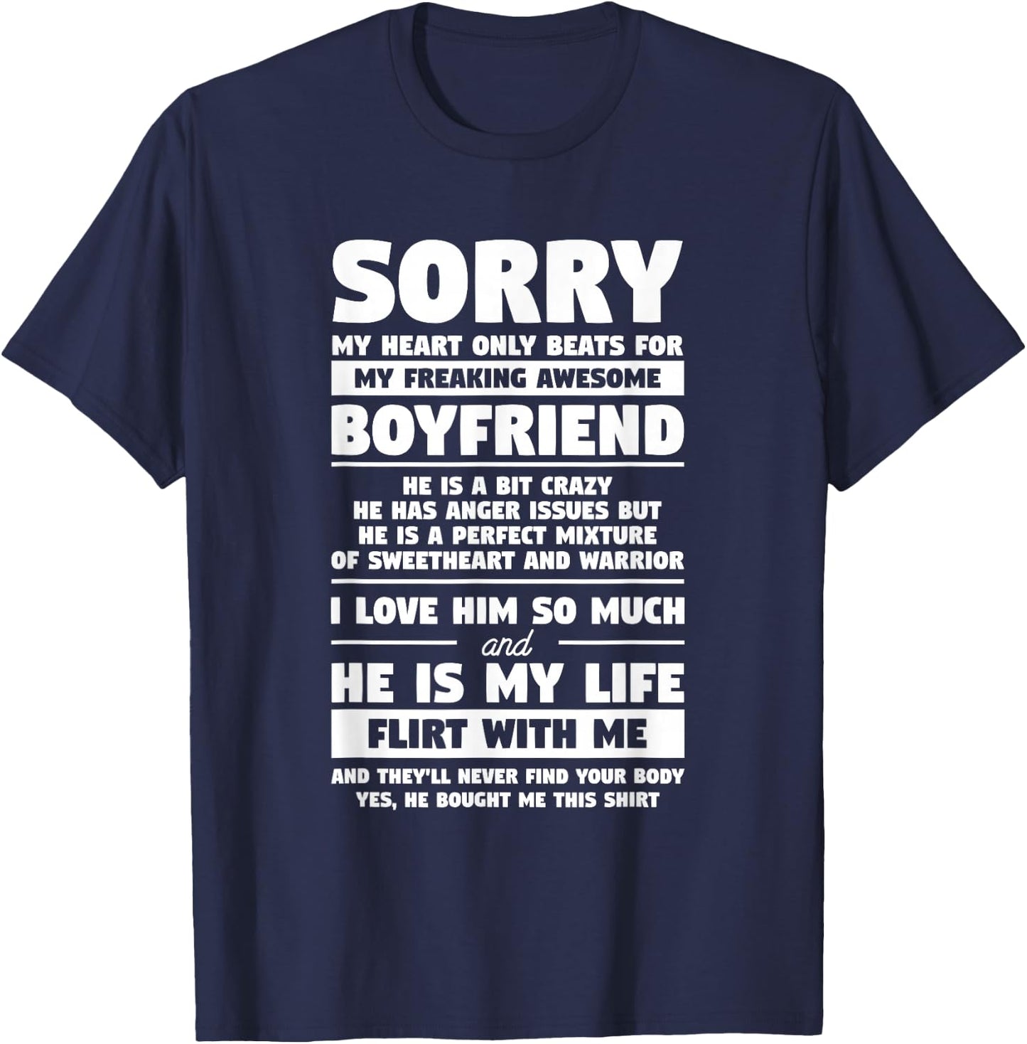 Sorry My Heart Only Beats for My Freaking Awesome Boyfriend T-Shirt - T-Shirt | Navy