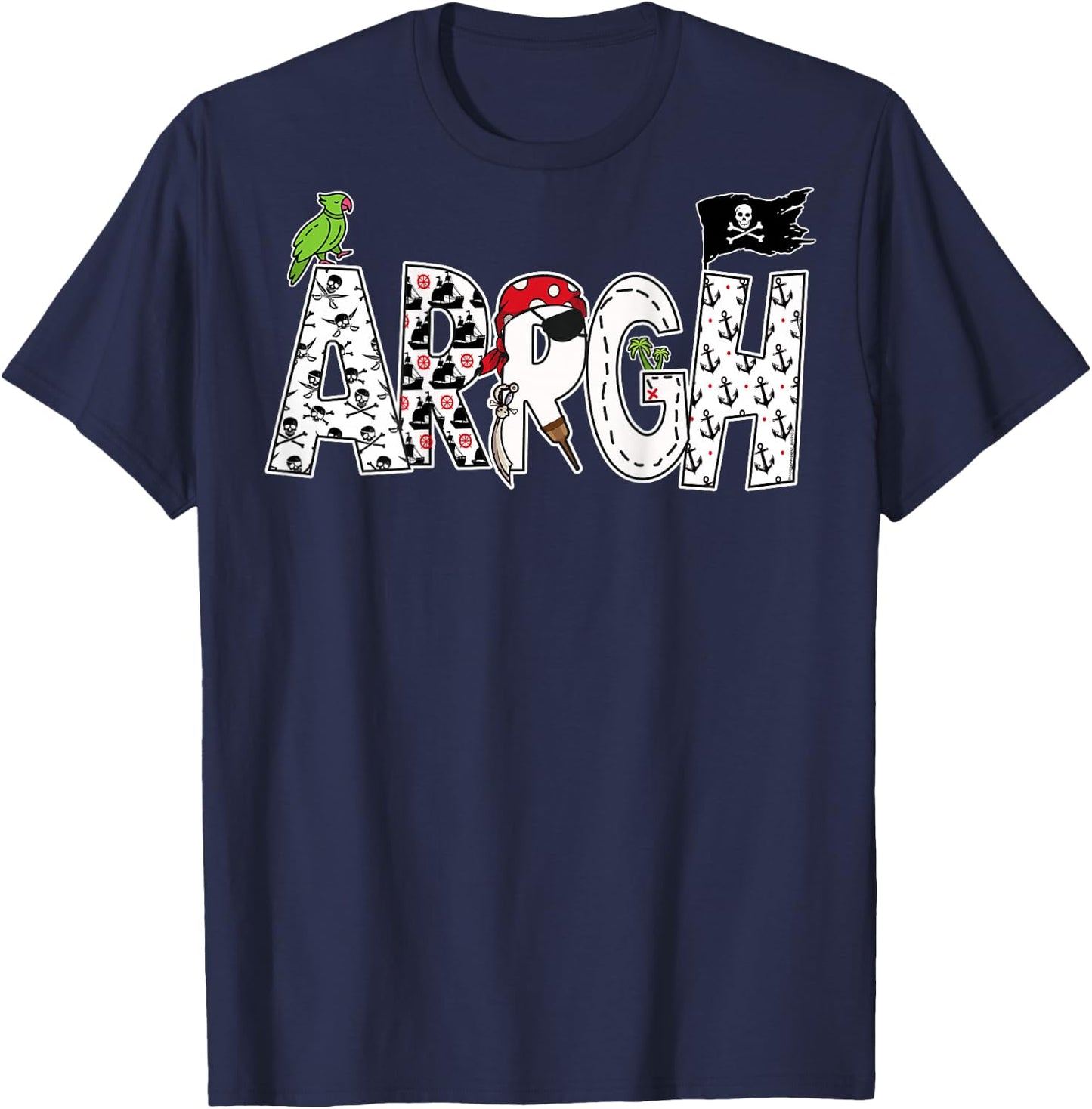 On Back | Fun Arrgh Pirate Style Pirate Costume ARGH Pirate T-Shirt - T-Shirt | Navy