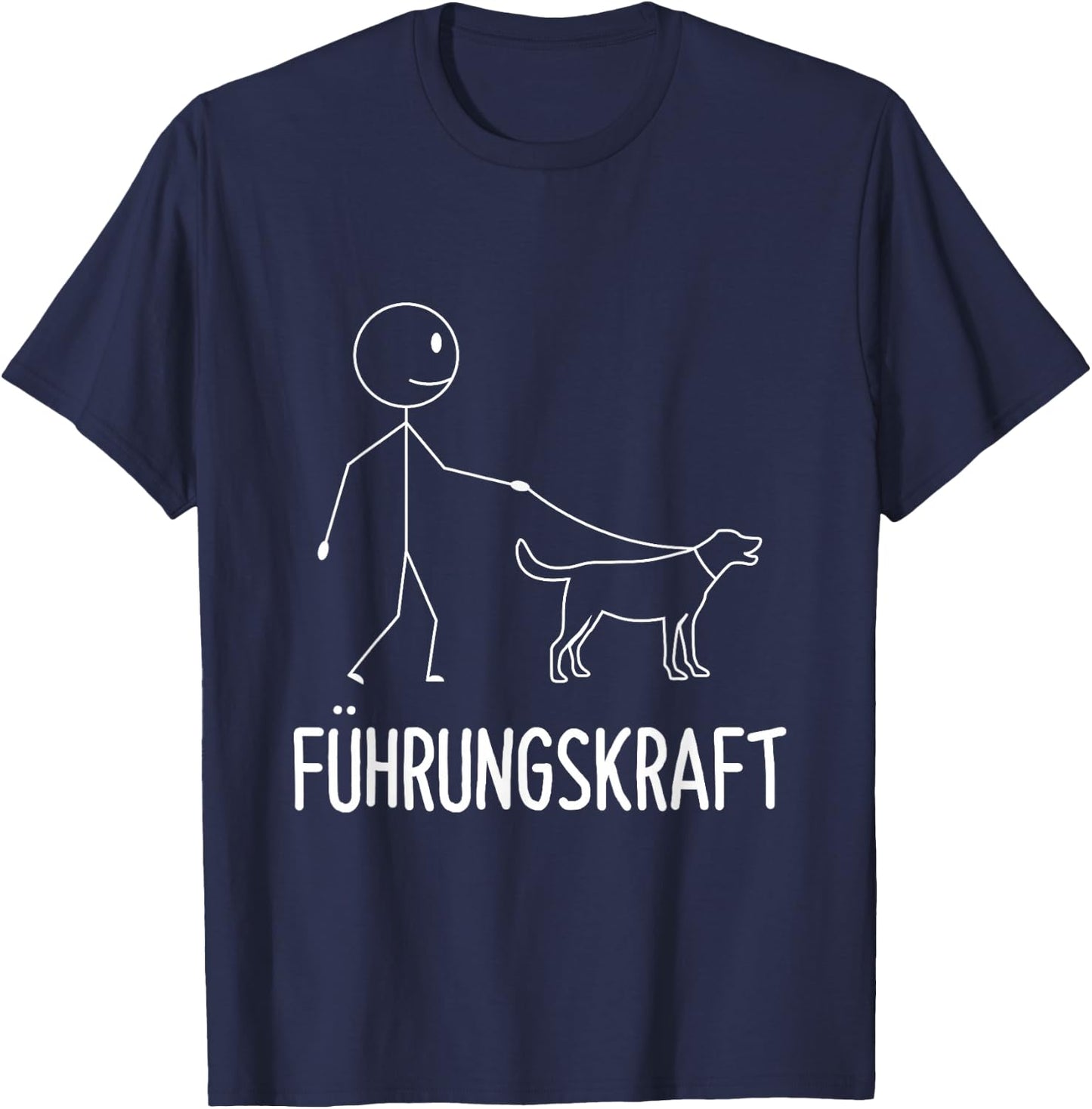 with German Text "Führungskraft Dog Dog Owner Walking", black T-Shirt - T-Shirt | Navy
