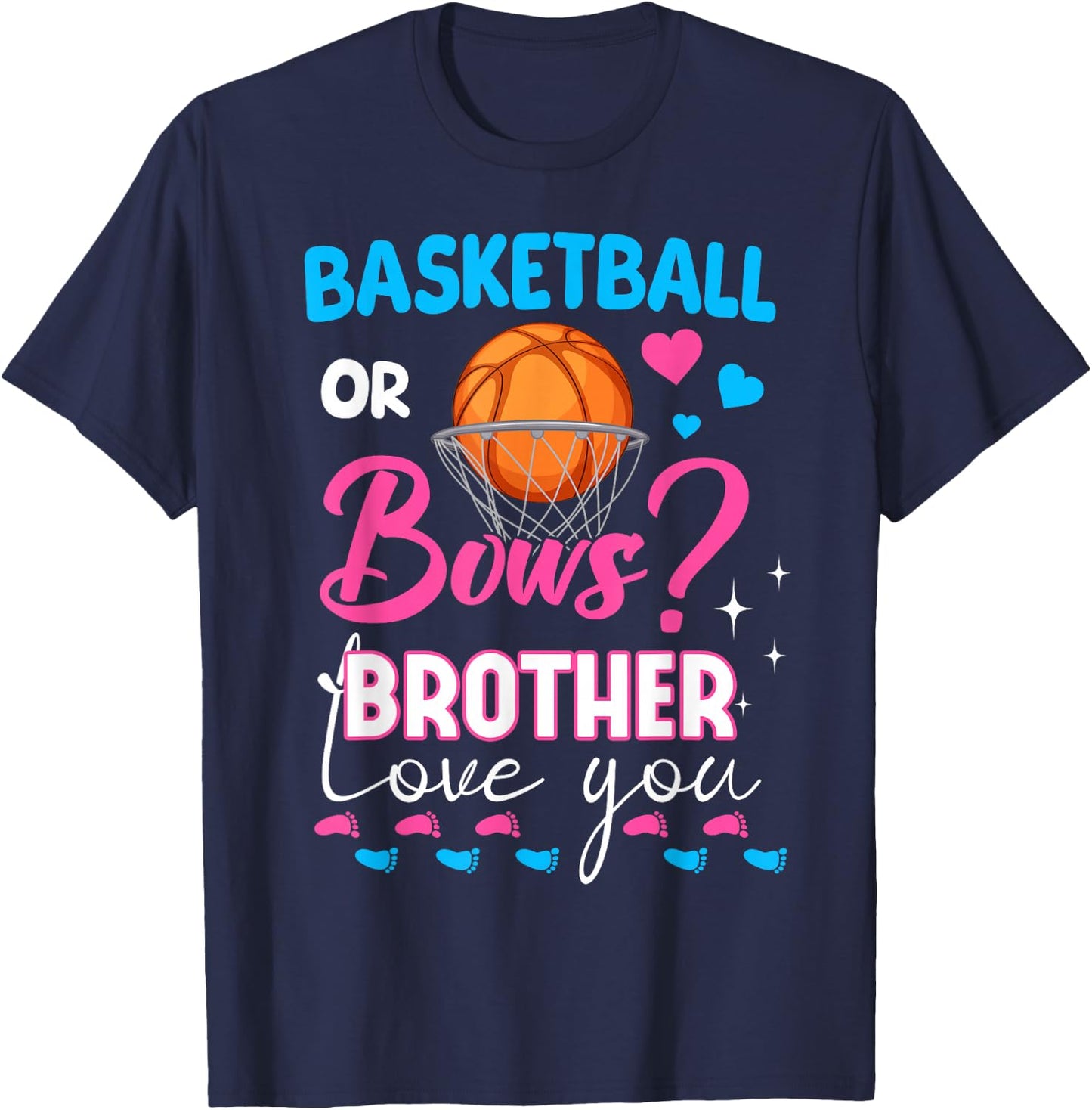 Basketball or Bows Brother Loves You 2026 Gender Reveal T-Shirt - T-Shirt | Navy