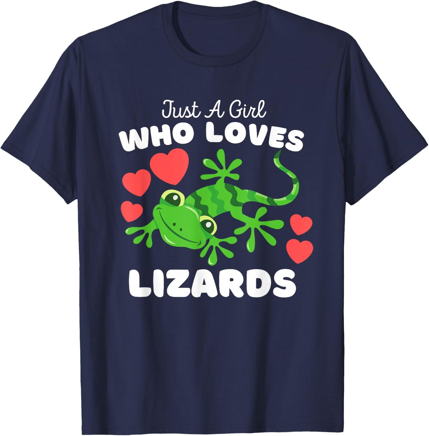 Just A Girl Who Loves Lizards - Cute Girls Lizard T-Shirt - T-Shirt | Navy