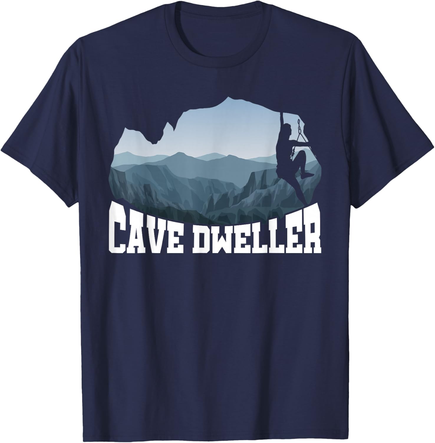 Cave Dweller Caving Caver Spelunking Speleology Potholing T-Shirt - T-Shirt | Navy