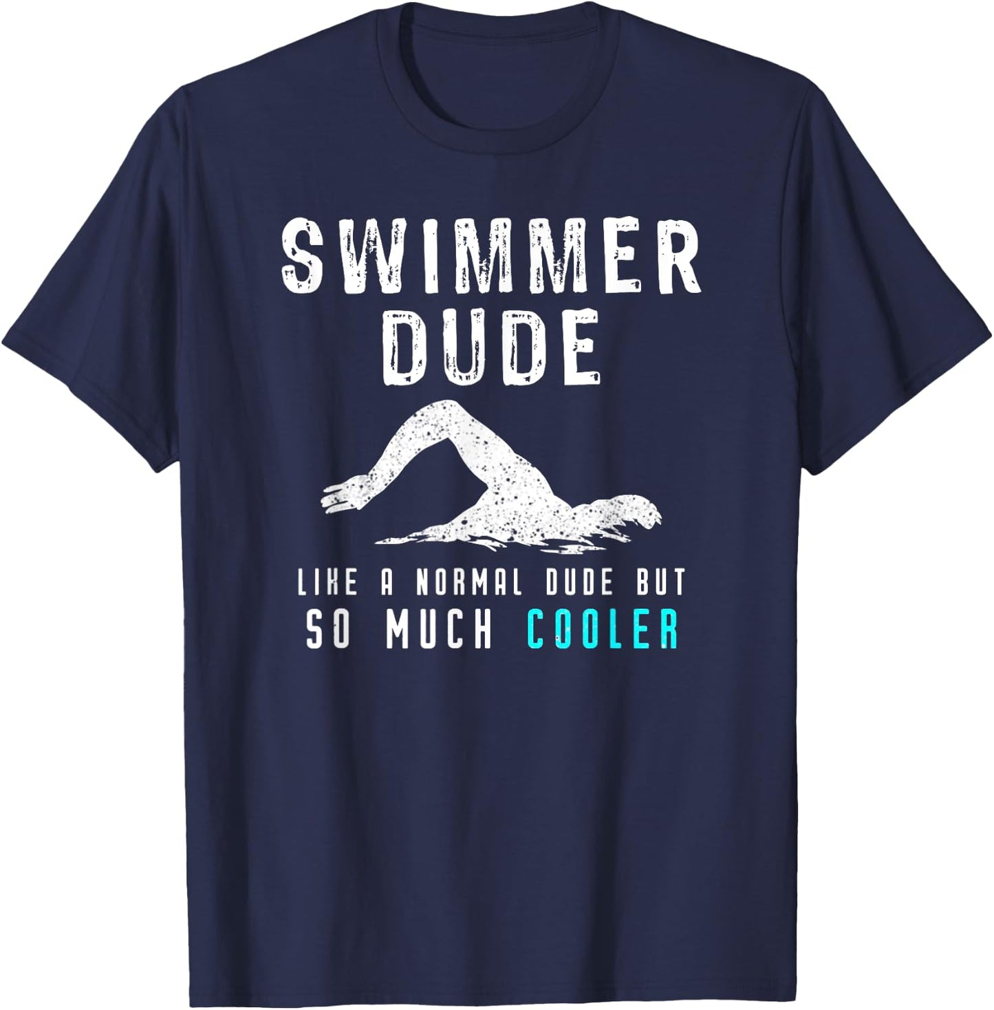 Funny Swimmer Dude Swimming T-Shirt - T-Shirt | Navy