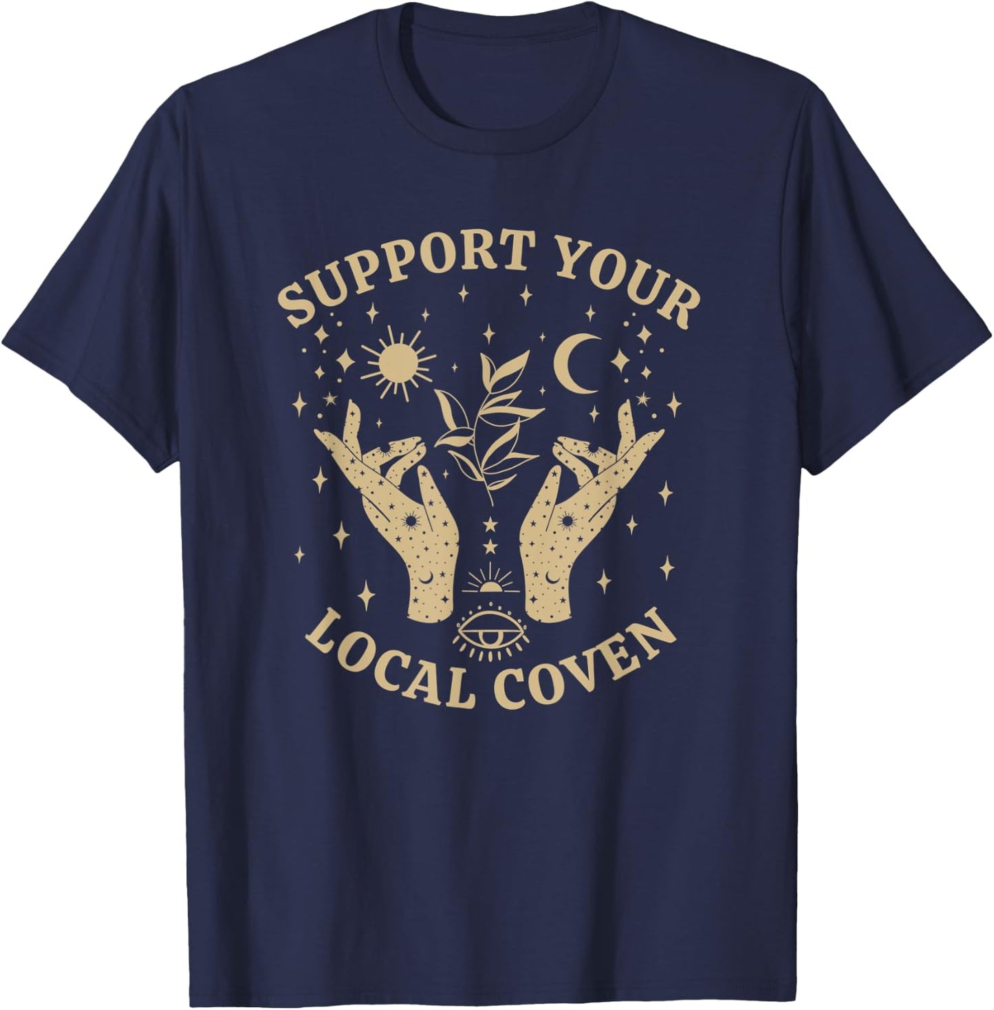 Support Your Local Coven, Witch Girl Aesthetic T-Shirt - T-Shirt | Navy