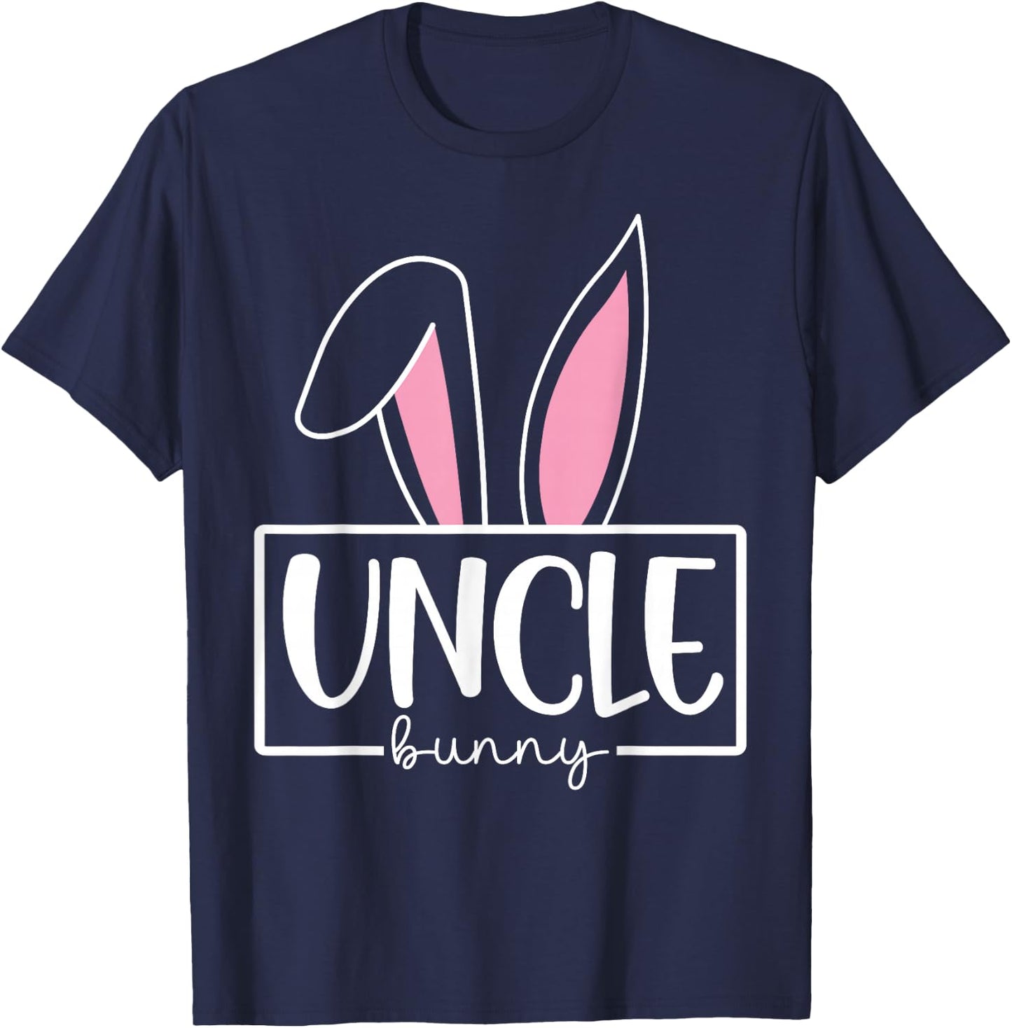 Funny Uncle Bunny Happy Easter Family Matching T-Shirt - T-Shirt | Navy