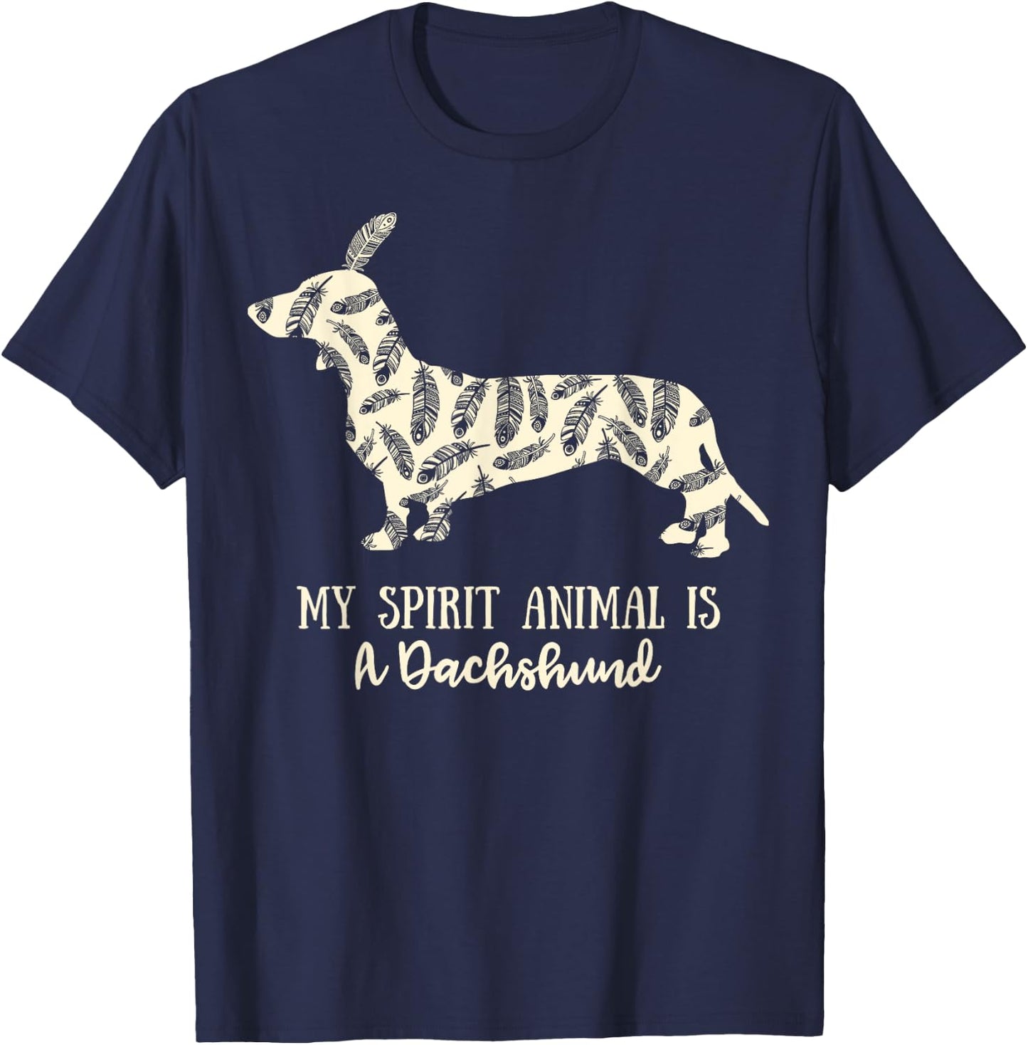 My Spirit Animal Is A Dachshund Shirt T-Shirt - T-Shirt | Navy