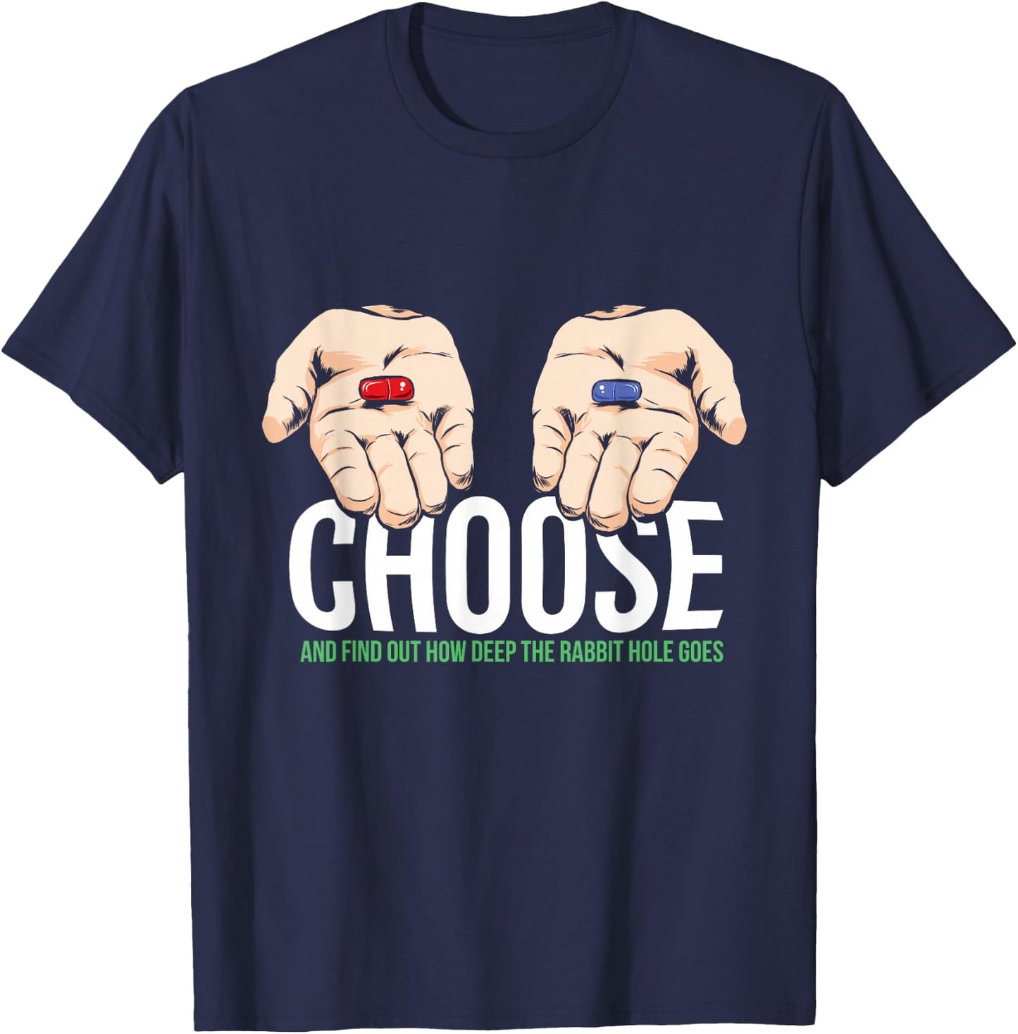 Red Pill or Blue Pill T-Shirt - T-Shirt | Navy