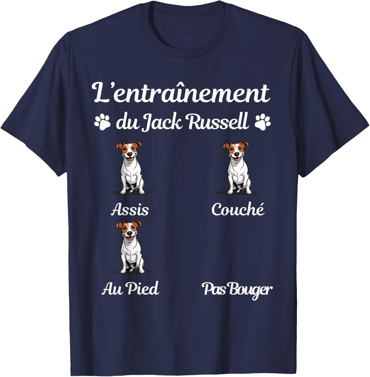 Jack Russell Funny Funny Gift Woman Man Jack Russell T-Shirt - T-Shirt | Navy